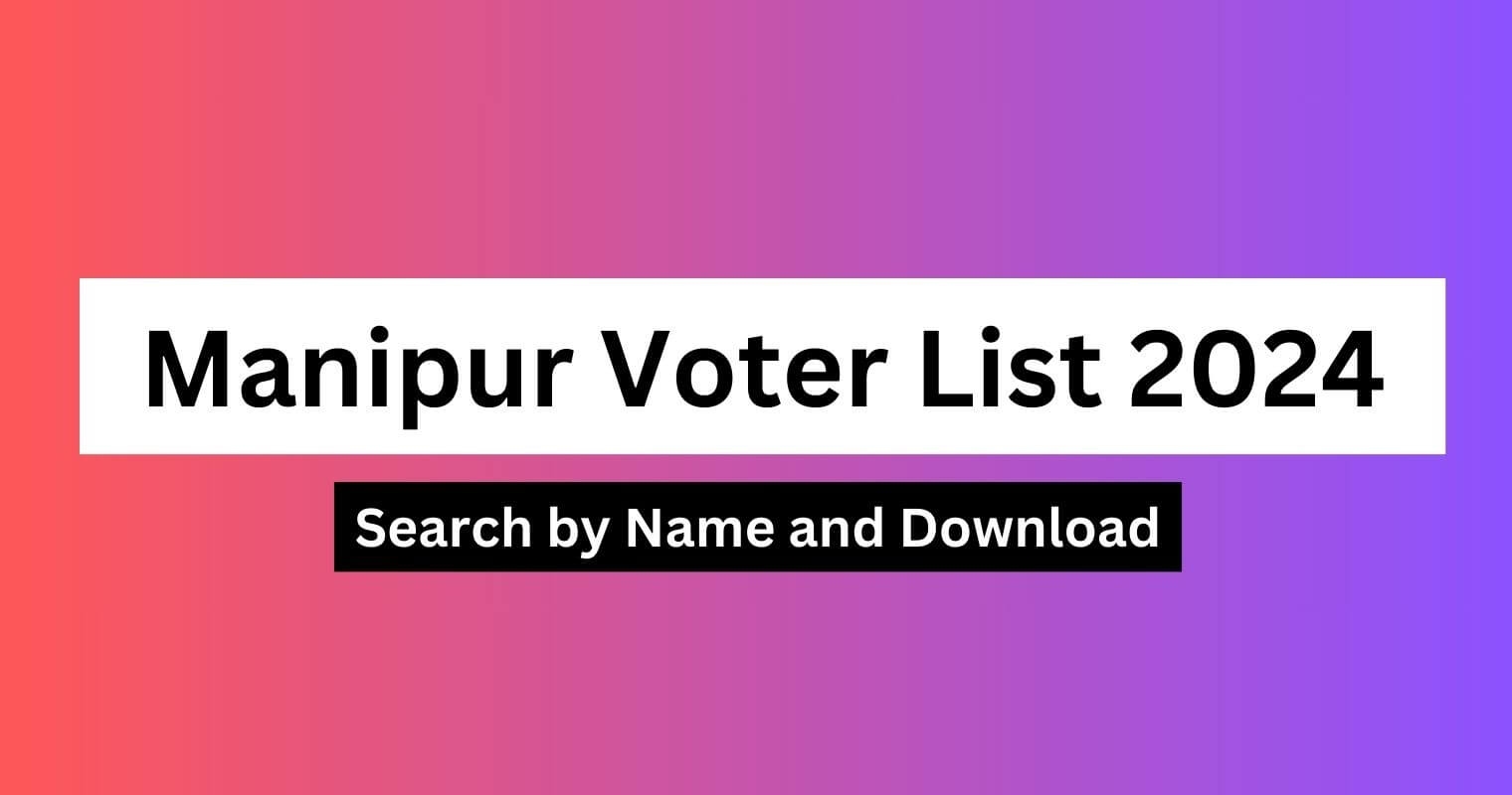Manipur Voter List Search By Name