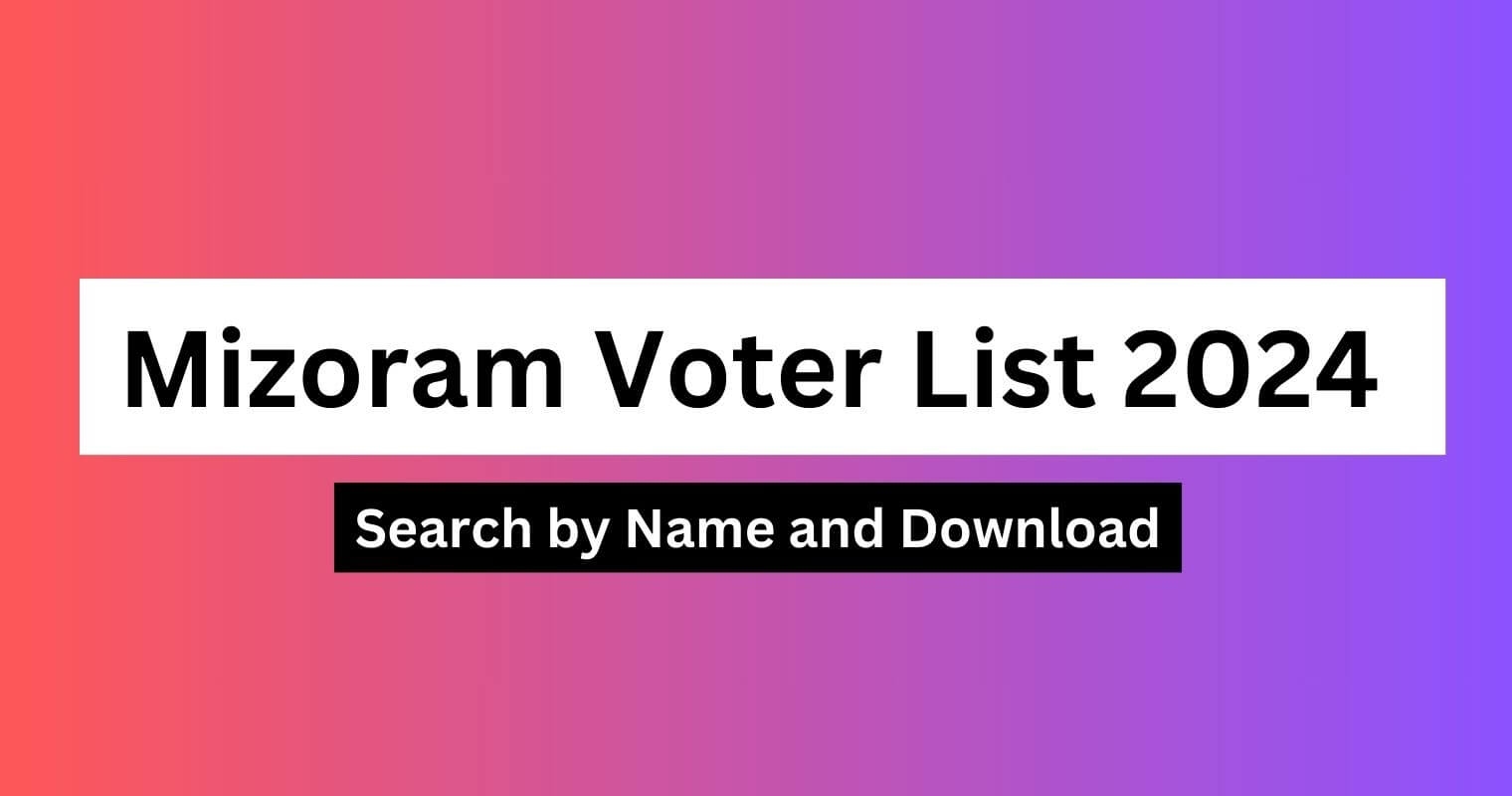 Mizoram Voter List Search By Name