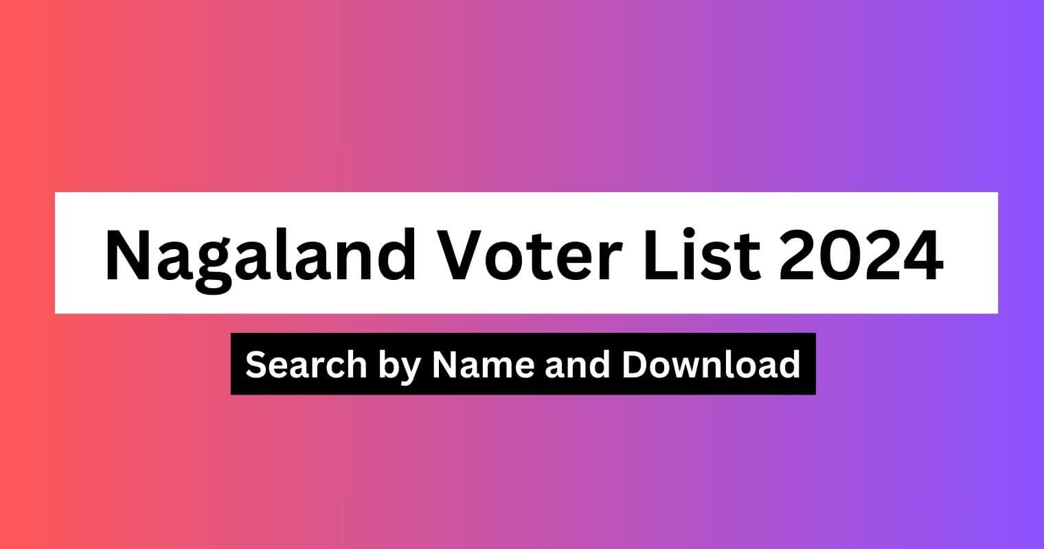 Nagaland Voter List Search By Name