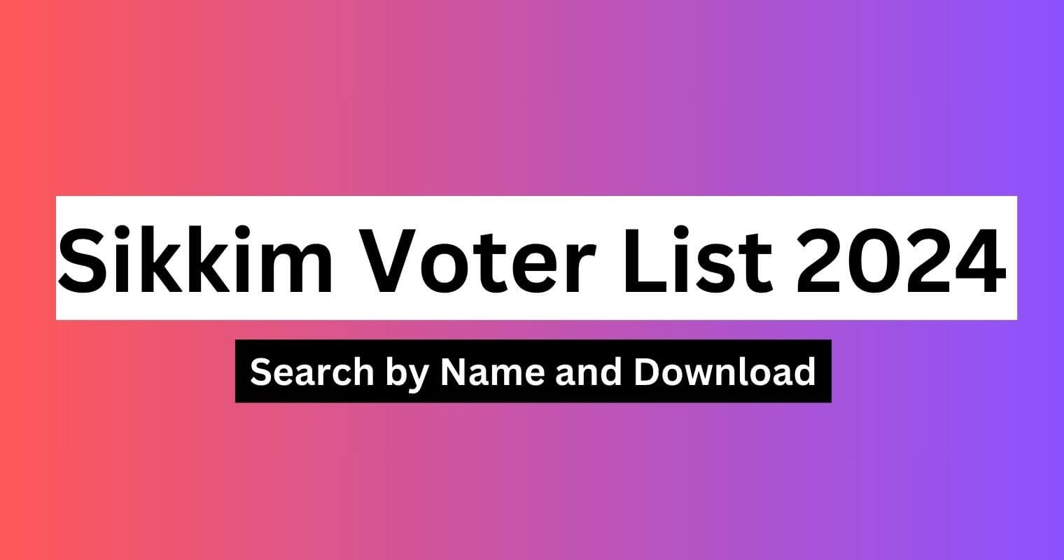 Sikkim Voter List Search By Name