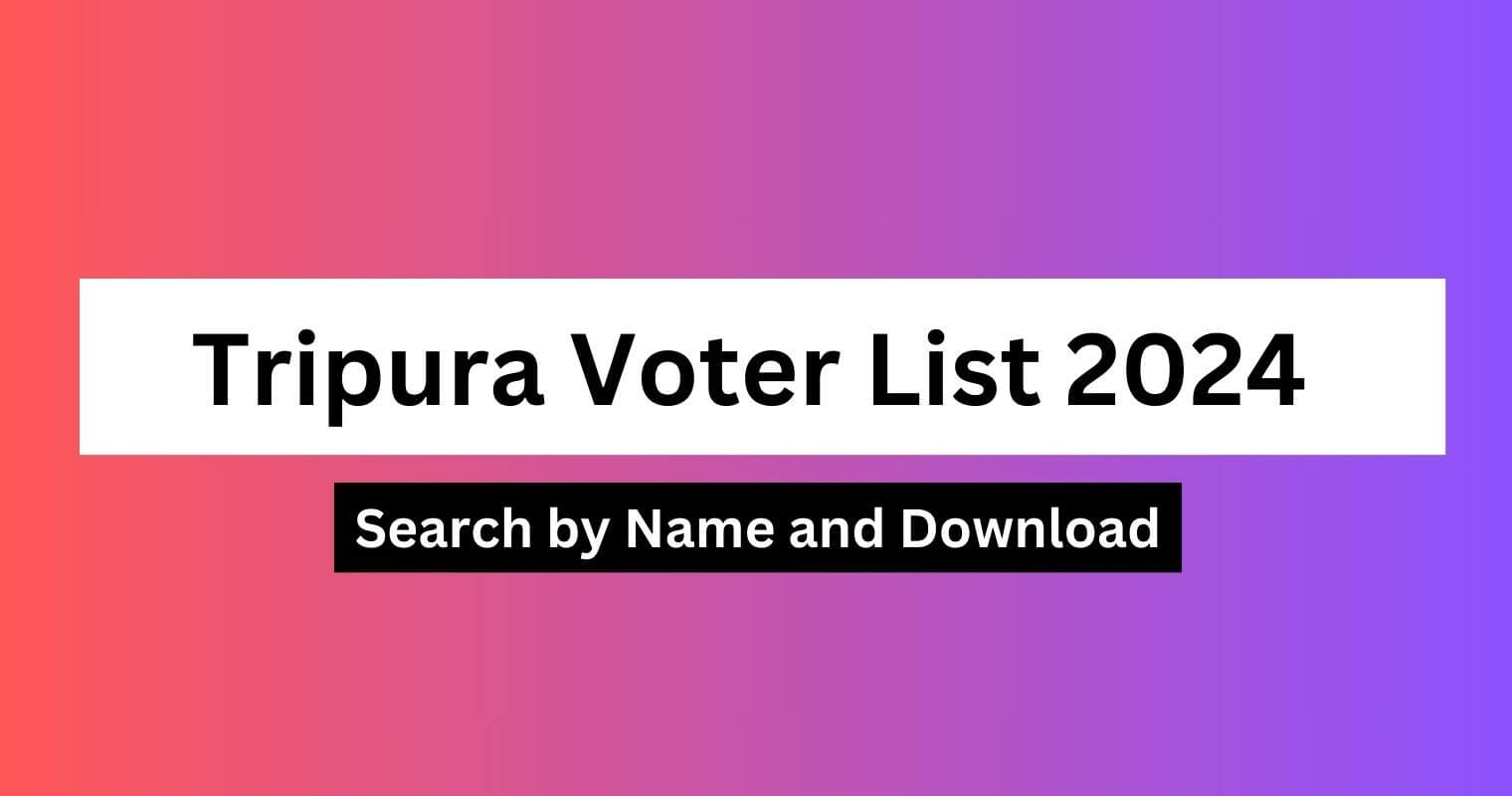 Tripura Voter List Search By Name